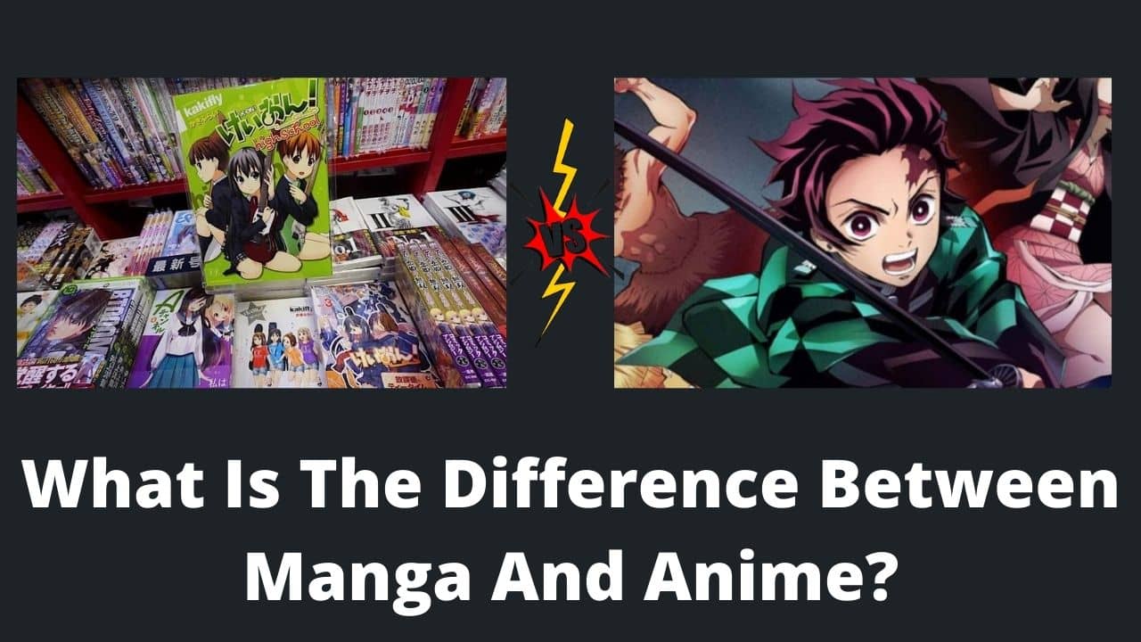 What Is The Difference Between Manga And Anime Myanimefacts