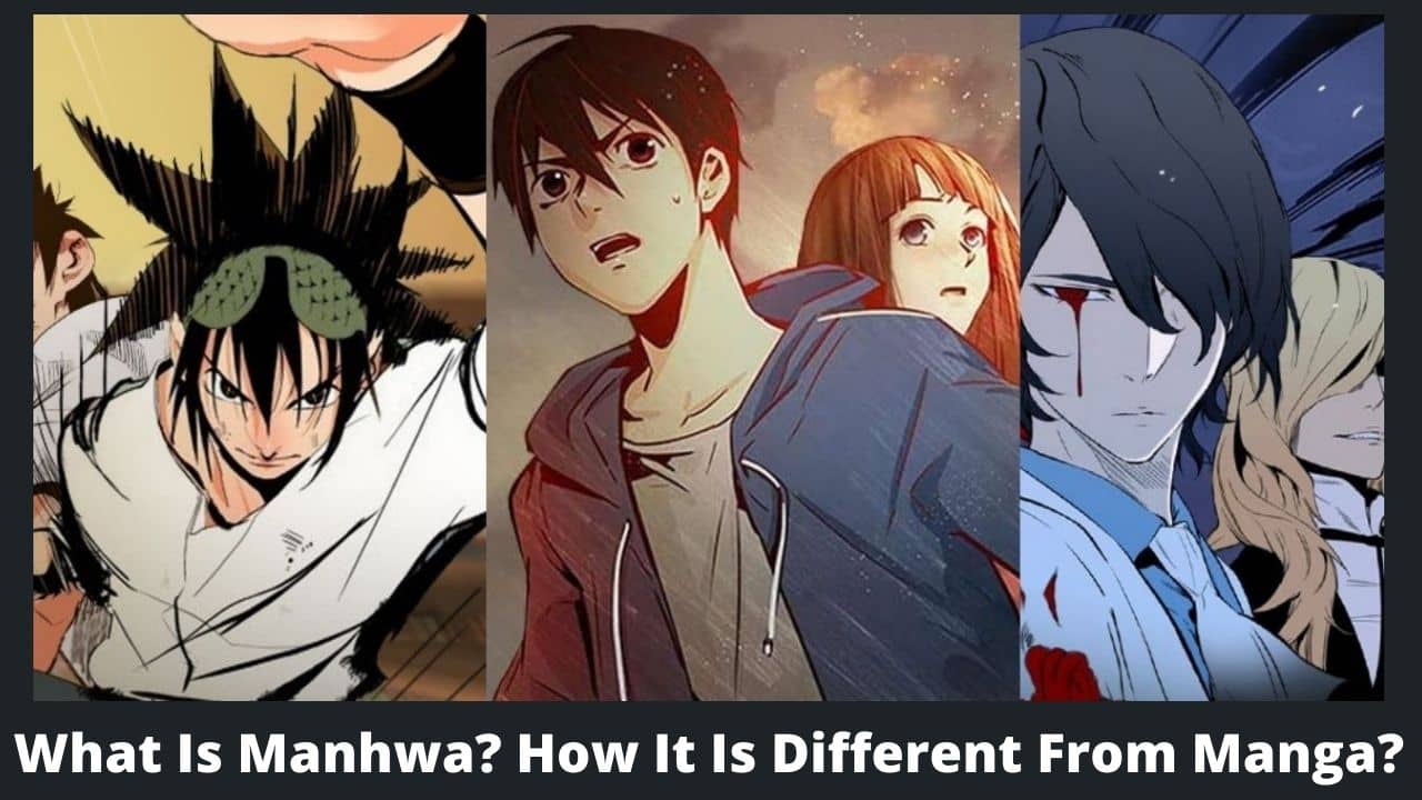 What Is Manhwa? How It Is Different From Manga