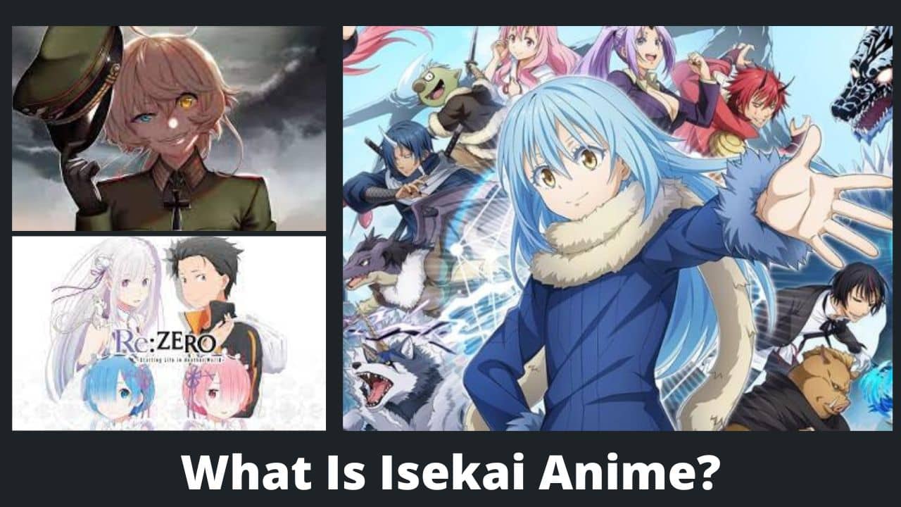 What Is Isekai Anime